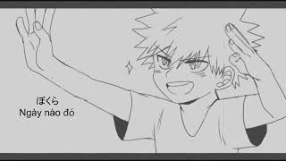 [Vietsub][DekuBaku FMV] Bokura no let it be