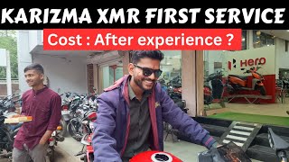 Karizma xmr first service | cost | after experience