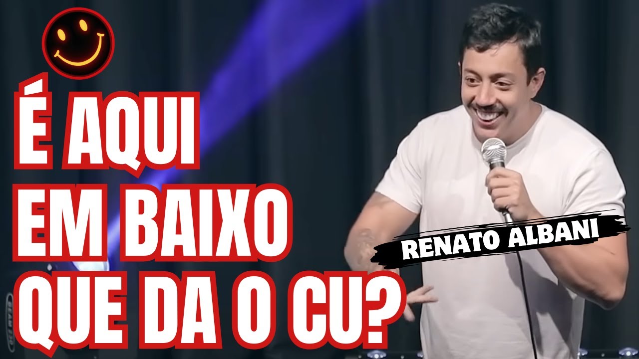 RENATO ALBANI - INÉDITAS E MELHORES CORTES DOS MELHORES VÍDEOS - Stand Up Comed