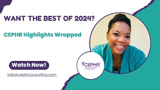 2024 CEPHR Highlights | Consulting, Speaking & Impact Summary | 2024 Wrapped Video
