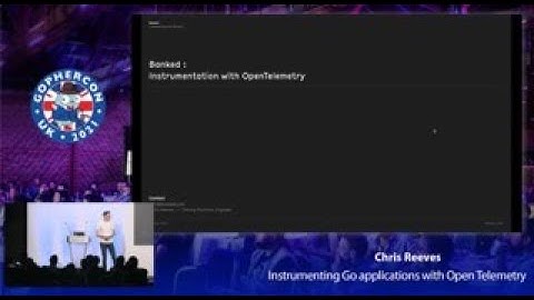 GopherCon UK 2021: Chris Reeves - Instrumenting GO Applications