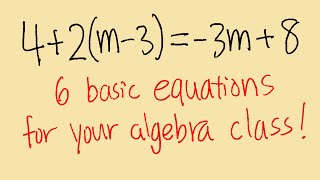 6 basic equations you need to master! beginning algebra tutorial