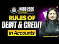 Rules of Debit and Credit in Accounts || Golden Rules of Accounts || JKSSB FAA 2026 || JKPSC