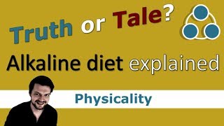 The Alkaline Diet Explained | Truth or Tale Episode 1