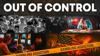 Is It Too Late To Fix America’s Gambling Crisis?