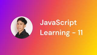 JavaScript Learning - 11