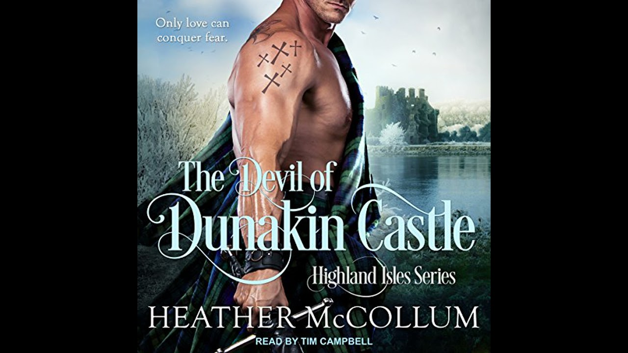 Devil of Dunakin Castle by Heather McCollum | Full Audiobook