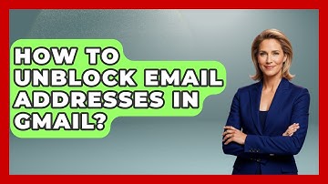 How To Unblock Email Addresses In Gmail? - TheEmailToolbox.com