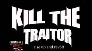 (LIVE) KILL THE TRAITOR - Commandos 2 Destination Paris 1.45 by (Dani,Vlad & Shanix)