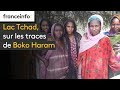 Lac tchad sur les traces de boko haram