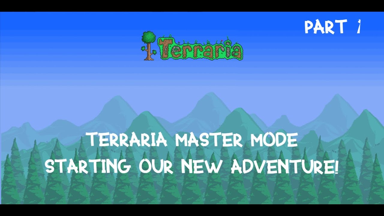 Terraria Master Mode Part 1 - YouTube