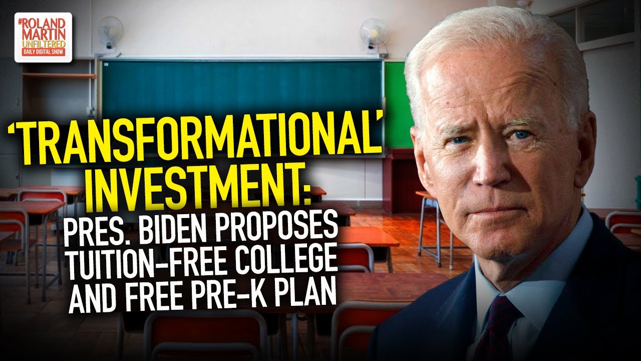 'Transformational' Investment: Pres. Biden Proposes Tuition-Free College And Free Pre-K Plan