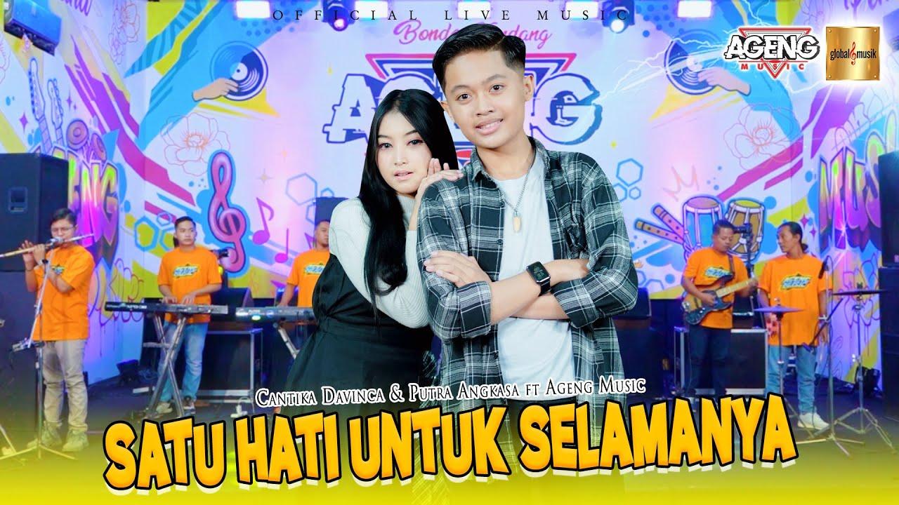 Cantika Davinca \u0026 Putra Angkasa ft Ageng Music - Satu Hati Untuk Selamanya (Official Live Music)