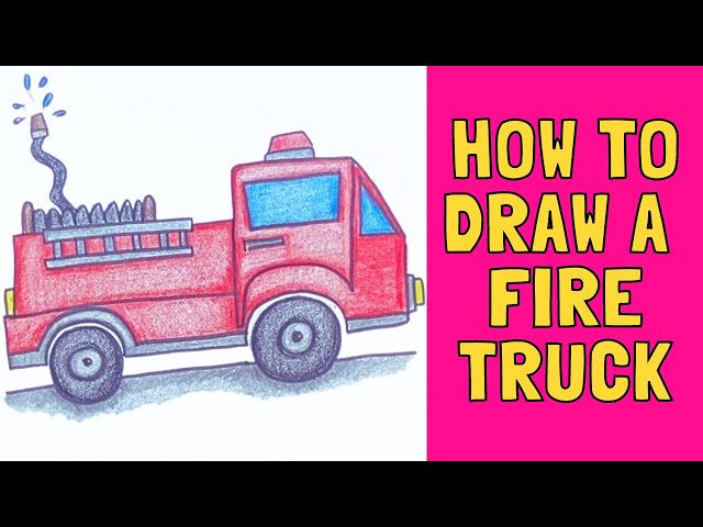 Fire Engine Drawing Easy With Colour