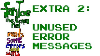SamJoe the Denpa Man reads some errors and signs S1E1 [Unused Error Messages]
