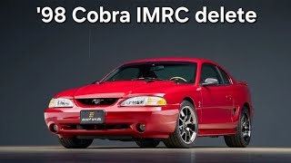 1998 Mustang Cobra 4.6 IMRC delete kit overview