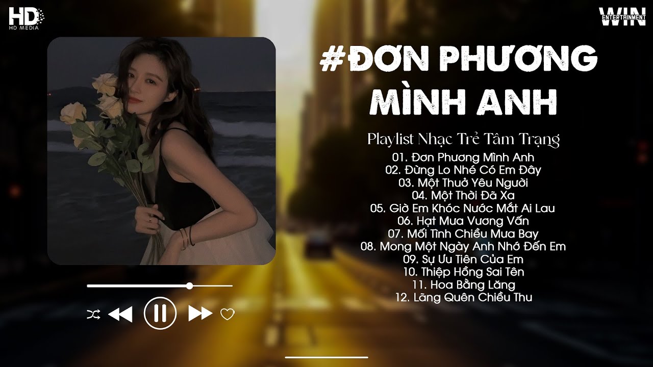 Đơn Phương Mình Anh, Đừng Lo Nhé Có Em Đây - Nhạc Trẻ Ballad Hot TikTok - BXH Nhạc Trẻ Hay Nhất