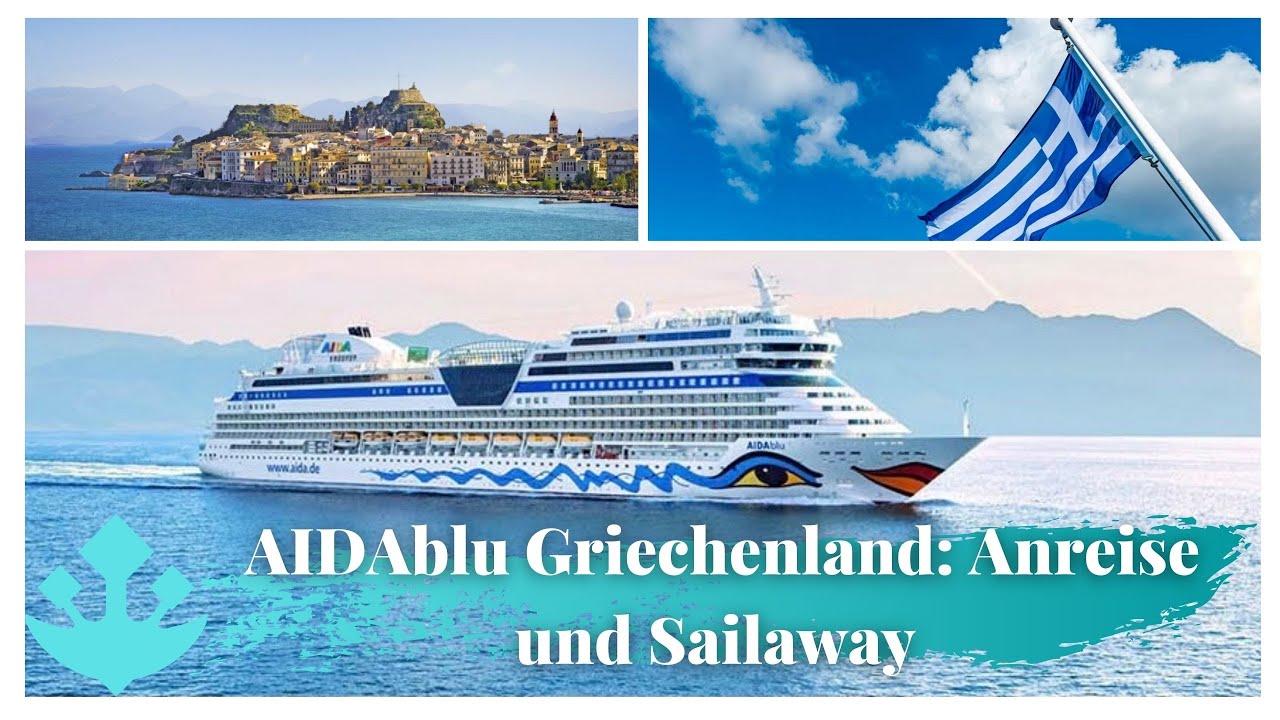 Griechenland mit AIDAblu - Teil 1: Anreise und Sailaway