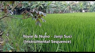 Yovie & Nuno - Janji Suci (Instrumental Sequence) Mr. Sequencer