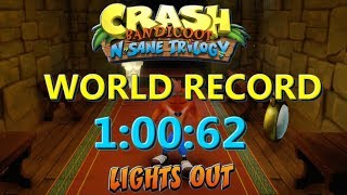 Lights Out (Former WR) 1:00:62 - Crash Bandicoot N Sane Trilogy
