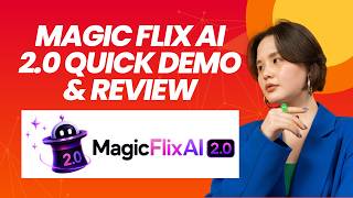MagicFlixAI 2.0 Quick DEMO & Review | Free Discount Code