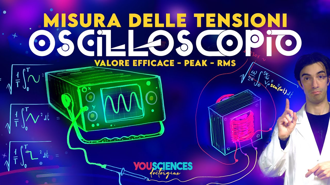 Come Misurare le tensioni con l'Oscilloscopio vs Tester: RMS, Volt Picco-Picco, Valore Efficace (#4)