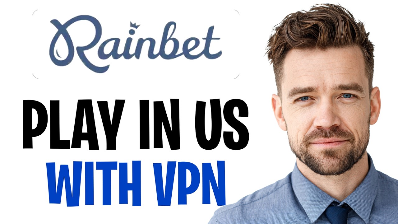 How To Play Rainbet In The US With A VPN (2026) - YouTube