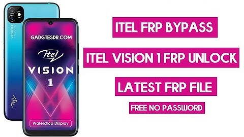 Itel L6005 Vision1 Frp Unlock with FRP Bypass File (SPD Tool) 2020
