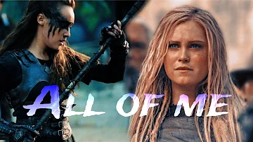 Lexa & Clarke • All of me