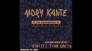 MORY KANTE   La Tension (REMIX Dimitri from paris )