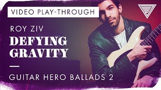 Defying Gravity With Roy Ziv - Epic Guitar Ballad! chords