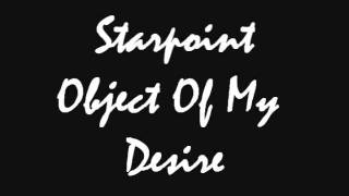 Starpoint - Object Of My Desire chords