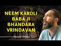 Neem Karoli Baba ji Bhandara Vrindavan | Solar Project at Gau Shala | Navneet Chitkara