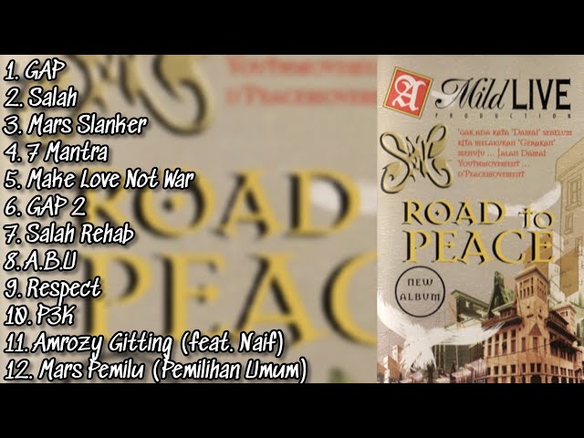 Slank - Road To Peace (full album) class=