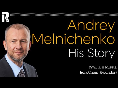 Video: Andrey Melnichenko - Biografie