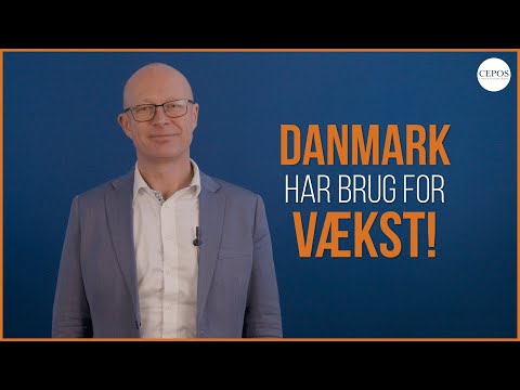 Danmark har brug for vækst!