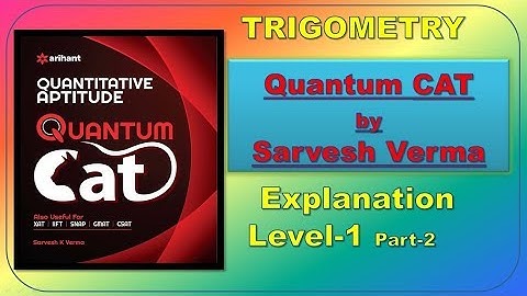 Quantum Cat by Sarvesh Verma Trigonometry Solution LEVEL 1 Part-2