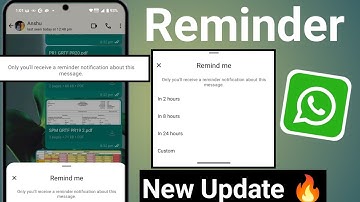 Whatsapp new update "Remind me" how to set reminder in whatsapp | How to set reminder in whatsapp