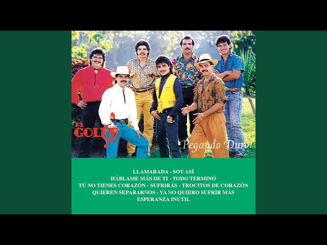 El Golpe - Soy Asi