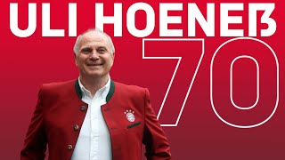 70 Years of Uli Hoeneß - The Documentary | FC Bayern