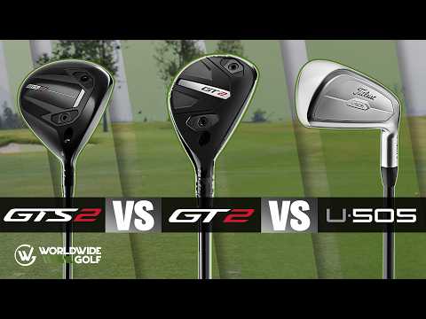 Stop Struggling from 200+ Yards: Titleist GTS Fairway vs Hybrid vs Long Iron