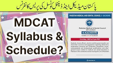 MDCAT 2023 Syllabus & Schedule? :: PMDC Facebook E-Kachehri on 31 May, 2023 ::