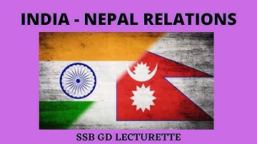 India Nepal Relations | SSB GTO Lecturette | SSB Interview | Live Demo | Indicus Insight
