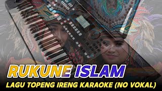 Lagu Topeng Ireng Karaoke   Lirik ( No Vokal ) RUKUNE ISLAM • Lagu Wajib Topeng Ireng