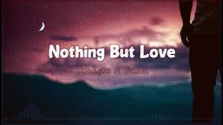 Rob Late & Tianda - Nothing But Love (Lyrics   sub.español   legendado)