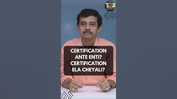 What is Certification - How to do Certification explained in telugu #certification #certified
