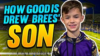 How Good Is Drew Brees Son Actually? (The Scary Truth Of Baylen Brees)