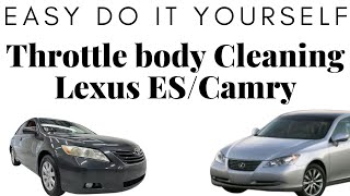 LEXUS / CAMRY throttle body cleaning 2007 - 2024