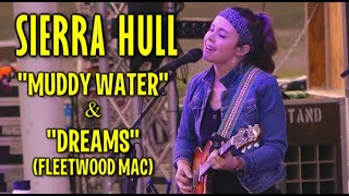 Video thumbnail of "Sierra Hull: "Muddy Water" & "Dreams" (Fleetwood Mac): Live 8/21/21 River's Edge, Hamilton, OH"