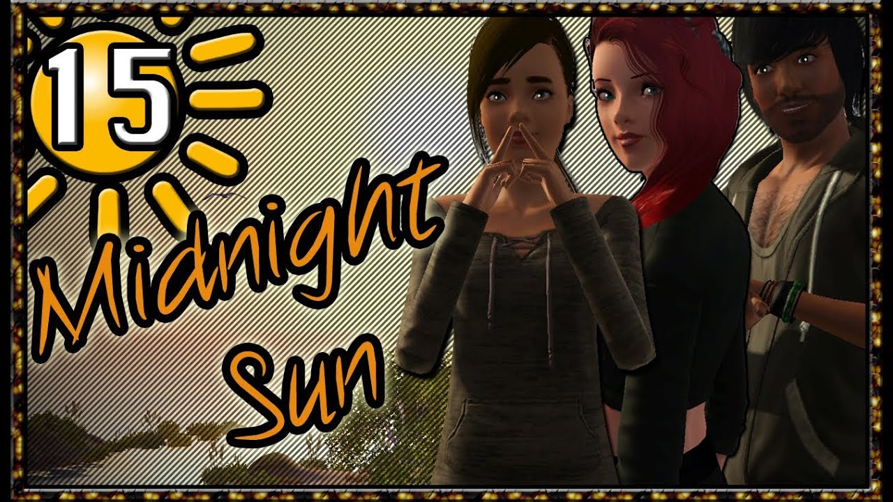 Let's Play The Sims 3 Midnight Sun Challenge (Part 15) Unreasonably Epic Music YouTube